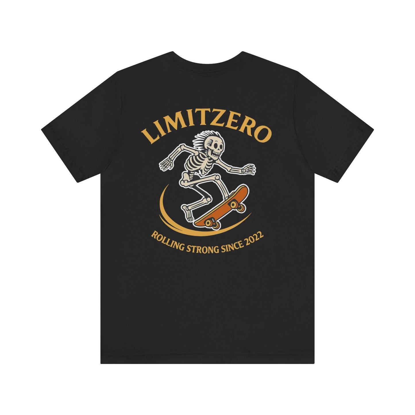 LimitZero Rolling Strong Unisex T