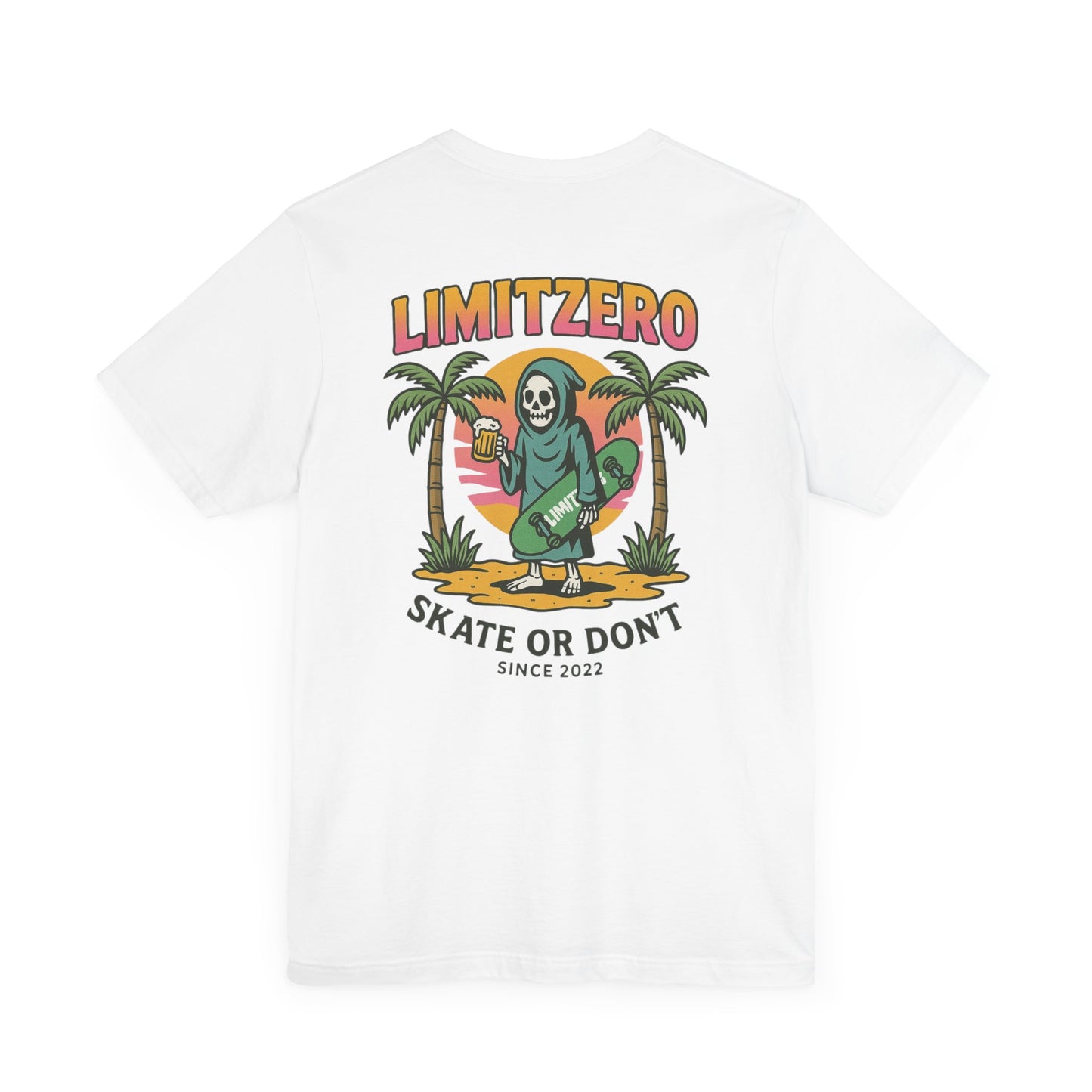 LimitZero Skate or dont White Unisex T