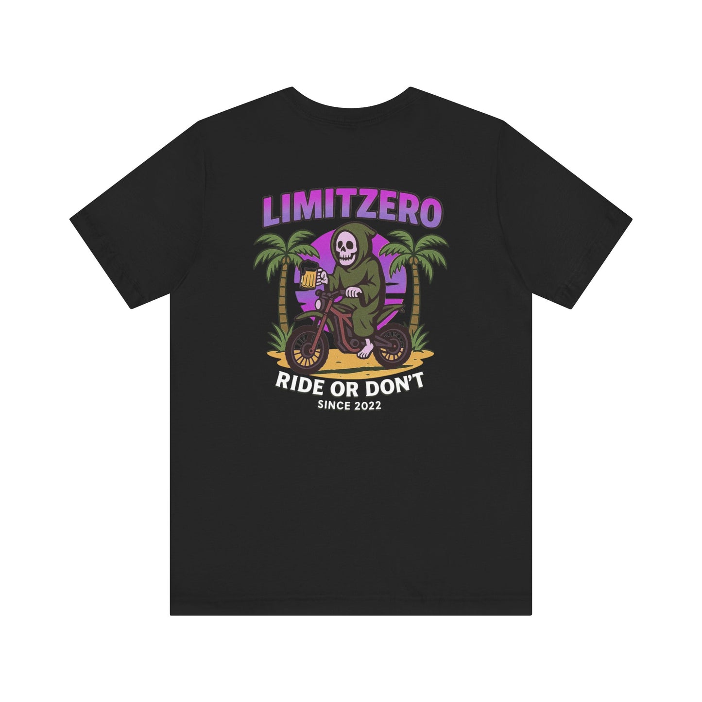 LimitZero R1d3 or d0nt Unisex T